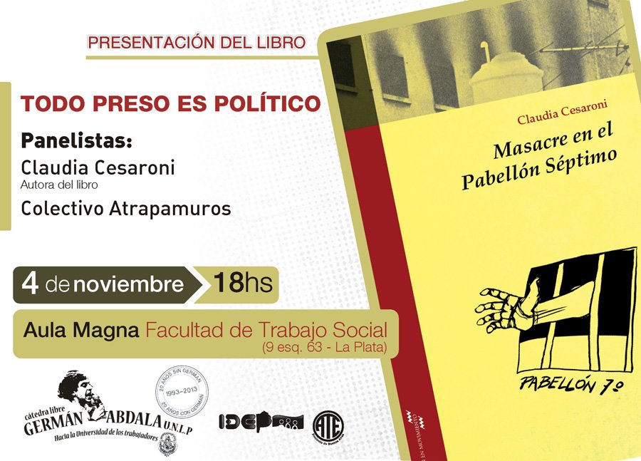 Presentación del libro "Masacre en el pabellón séptimo".